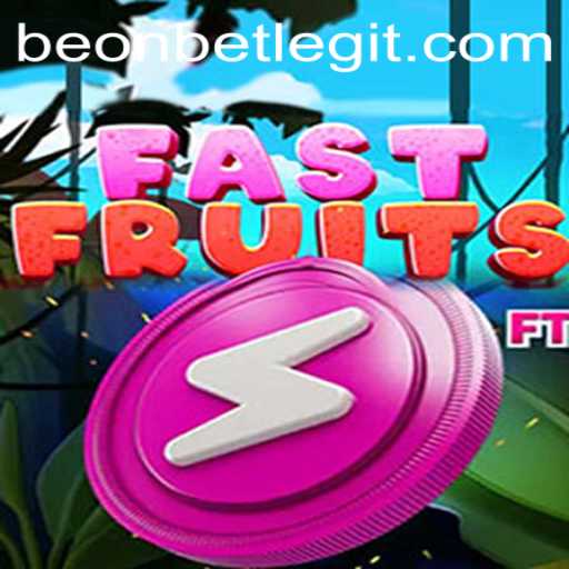 Exploring FastFruits: A Thrilling New Game with Beonbet