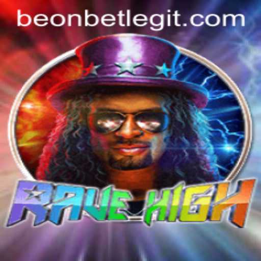 Exploring the Exciting World of RaveHigh and the Innovative Beonbet