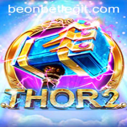 Experience the Epic Adventure of Thor2 with Beonbet